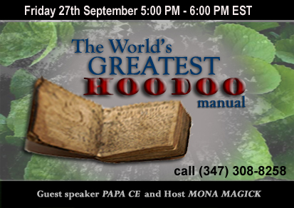The Worlds' Greatest Hoodoo Manual